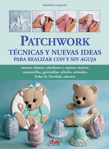 Patchwork técnicas y nuevas...