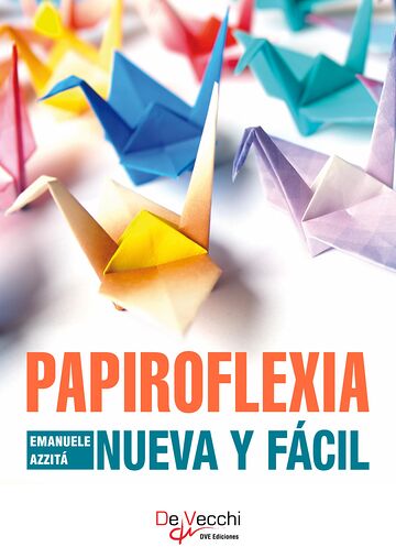 Papiroflexia nueva y fácil