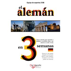 El Alemán en 3 semanas