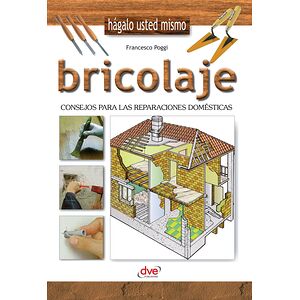 Bricolaje - Consejos para...