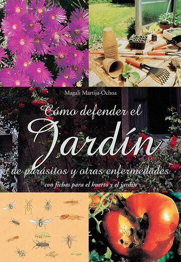 Cómo defender el jardín de...