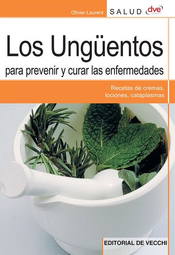 Los ungüentos para prevenir...