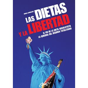 Las dietas y la libertad