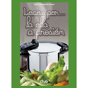 Locos por… la olla a presión