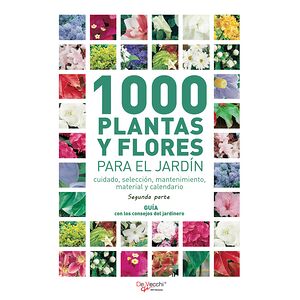 1000 plantas y flores para...