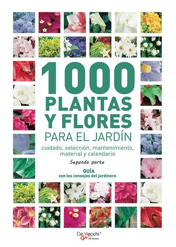 1000 plantas y flores para...