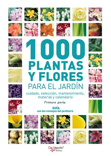 1000 plantas y flores para...