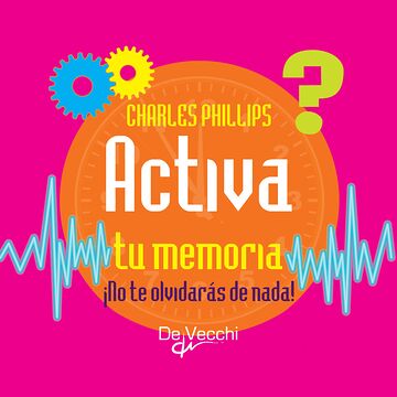 Activa tu memoria. ¡No te...