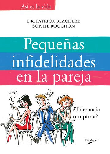 Pequeñas infidelidades en...