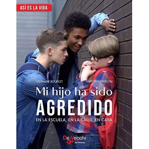 Mi hijo ha sido agredido