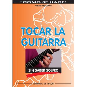 Tocar la guitarra sin saber...