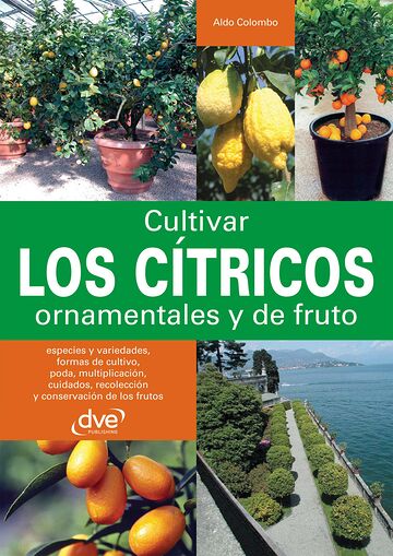Cultivar los cítricos...