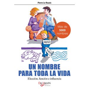 Un nombre para toda la vida