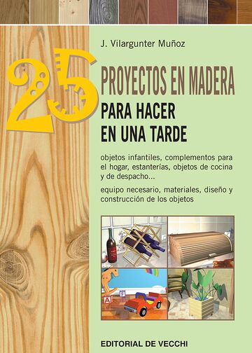 25 proyectos en madera para...