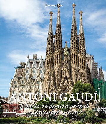 Antoni Gaudí - El punto de...