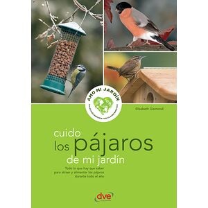 Cuido los pájaros de mi jardín