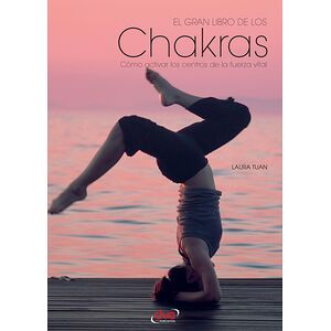 El gran libro de los chakras