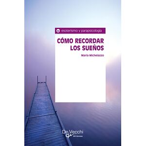 Cómo recordar los sueños