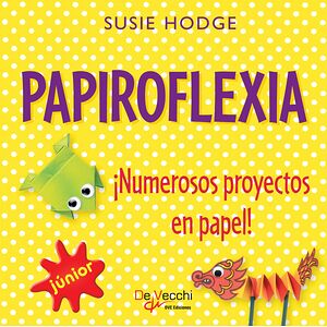 Papiroflexia. ¡Numerosos...