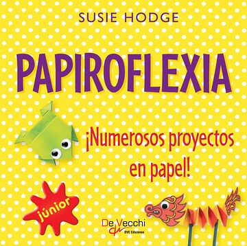 Papiroflexia. ¡Numerosos...