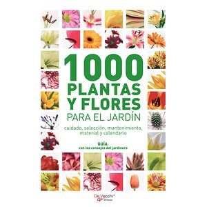 1000 plantas y flores para...