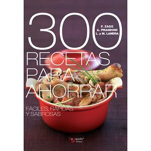 300 recetas para ahorrar