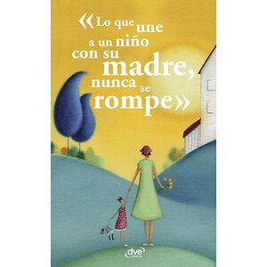 Lo que une a un niño con su...
