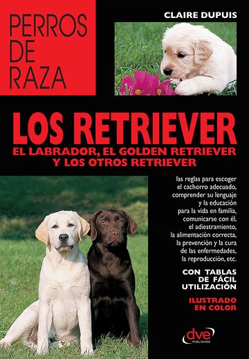 los retriever el labrador,...