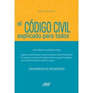 El Código civil explicado...