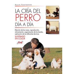 La cría del perro día a día