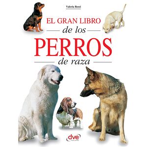 El gran libro de los perros...