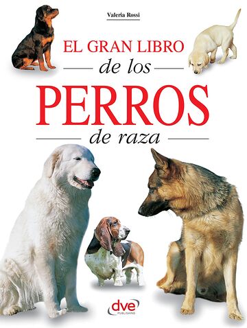 El gran libro de los perros...