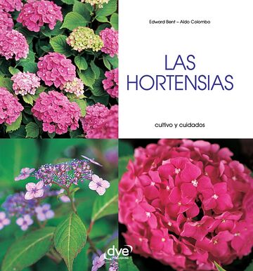 Las hortensias - Cultivo y...