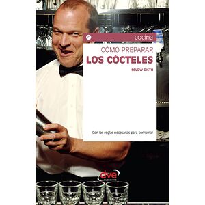 Cómo preparar los cócteles
