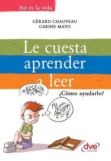 Le cuesta aprender a leer