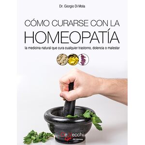 Cómo curarse con la homeopatía
