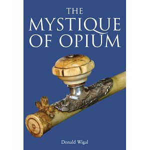 The mystique of Opium