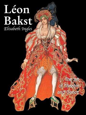 Léon Bakst. The art of...