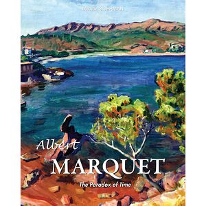Albert Marquet. The Paradox...