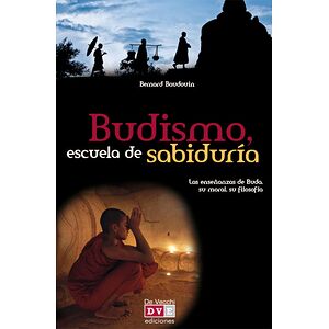Budismo, escuela de sabiduría