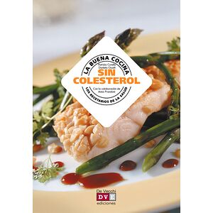 La buena cocina sin colesterol