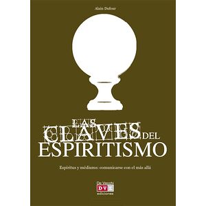Las claves del espiritismo