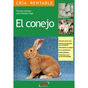 El conejo: Selección de las...