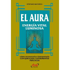 El Aura. Energía vital...