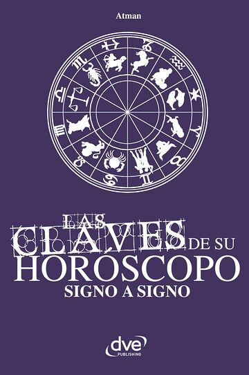 Las claves de su horóscopo...