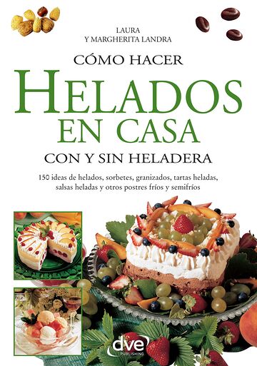 Cómo hacer helados en casa...