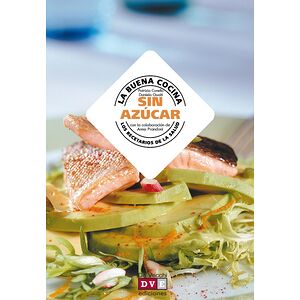 La buena cocina sin azúcar