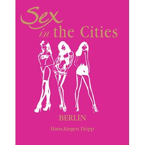 Sex in the Cities  Vol 2...