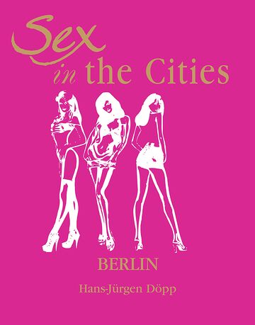 Sex in the Cities  Vol 2...
