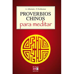 Proverbios chinos para meditar